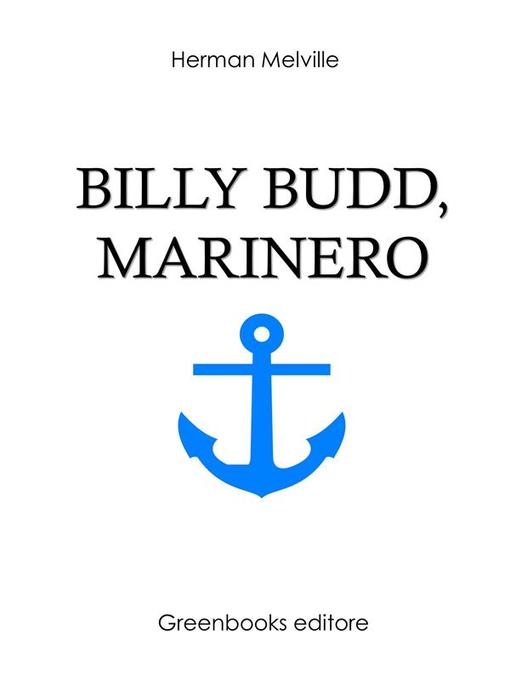Title details for Billy Budd, marinero by Herman Melville - Wait list